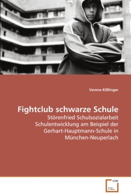 Fightclub schwarze Schule - Verena Kißlinger