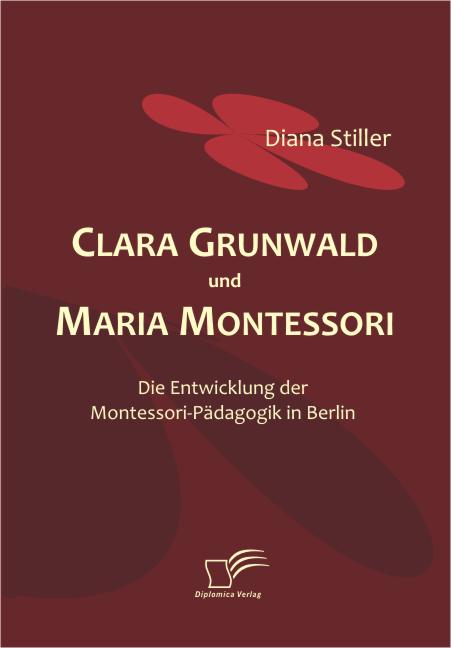 Clara Grunwald und Maria Montessori