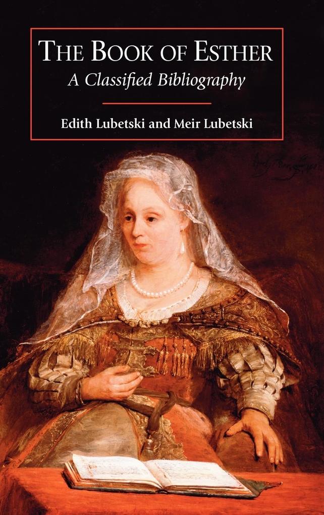 The Book of Esther - Edith Lubetski