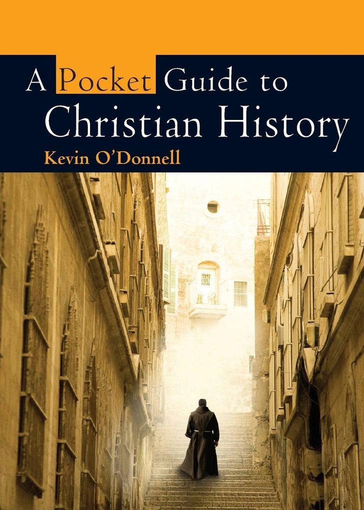 A Pocket Guide to Christian History