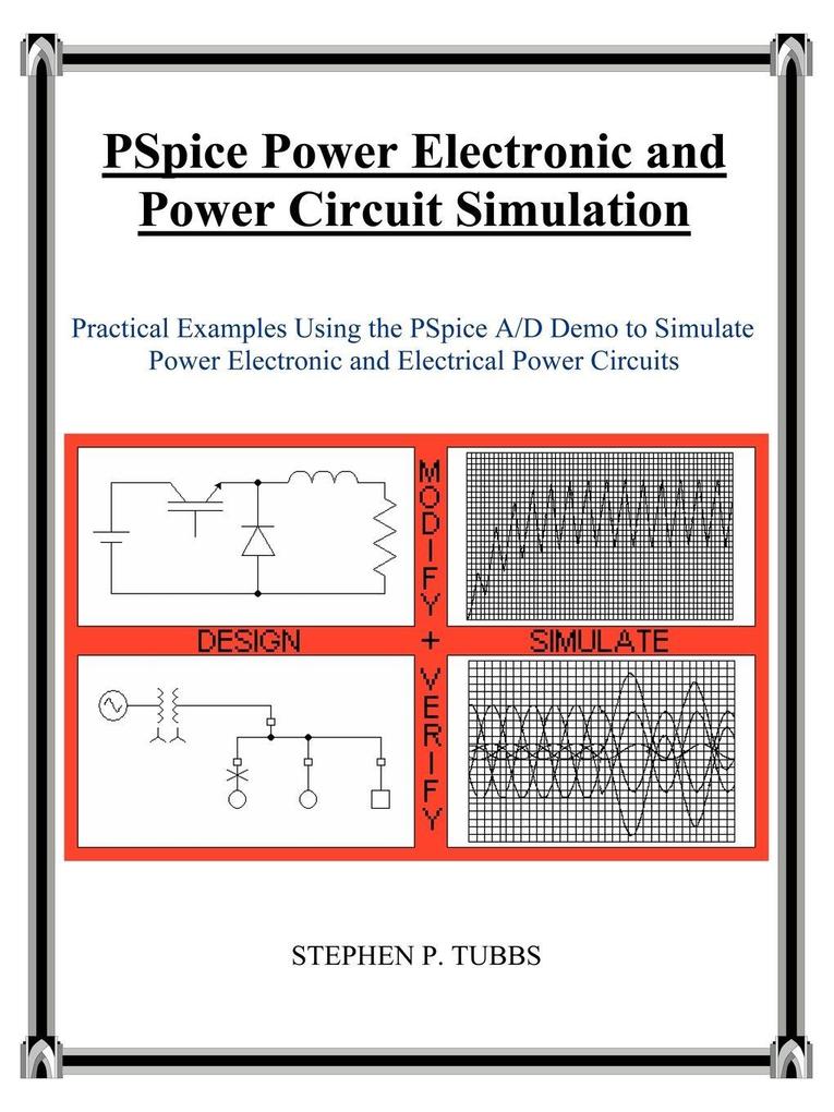 PSpice Power Electronic and Power Circuit Simulation