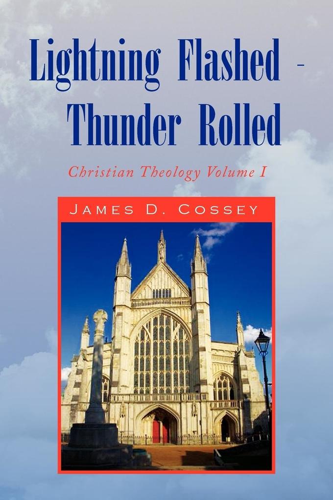 Lightning Flashed - Thunder Rolled