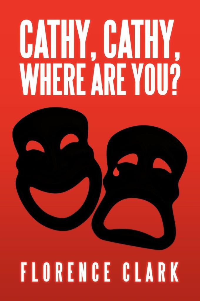 Cathy Cathy Where are You?
