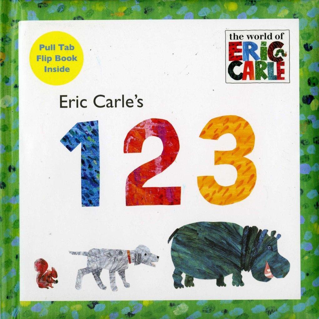Eric Carle's 123 - Eric Carle