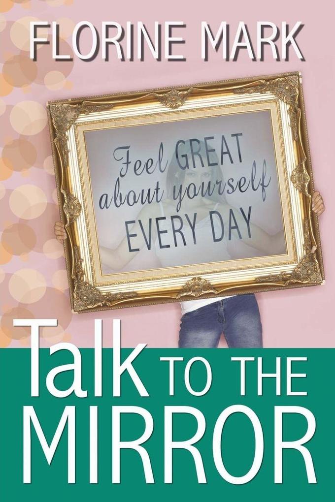 Talk To The Mirror