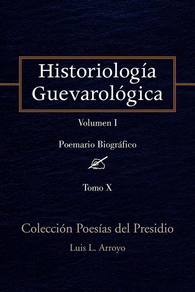 Historiología Guevarológica