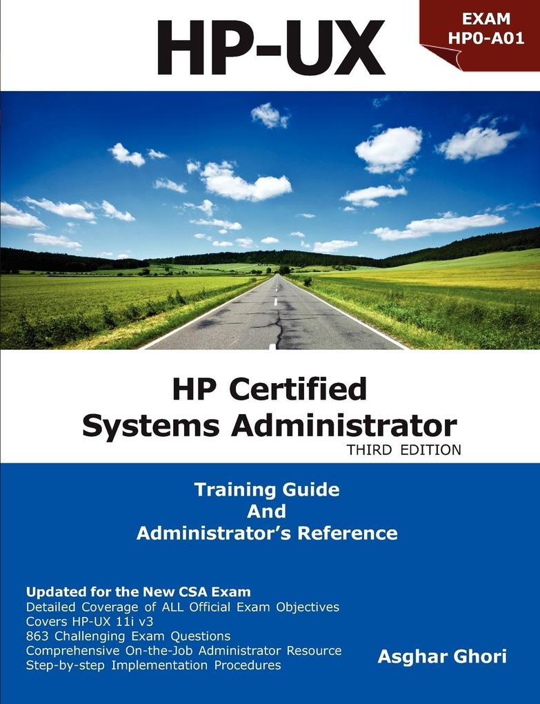 HP Certified Systems Administrator - 11i V3 - Asghar Ghori