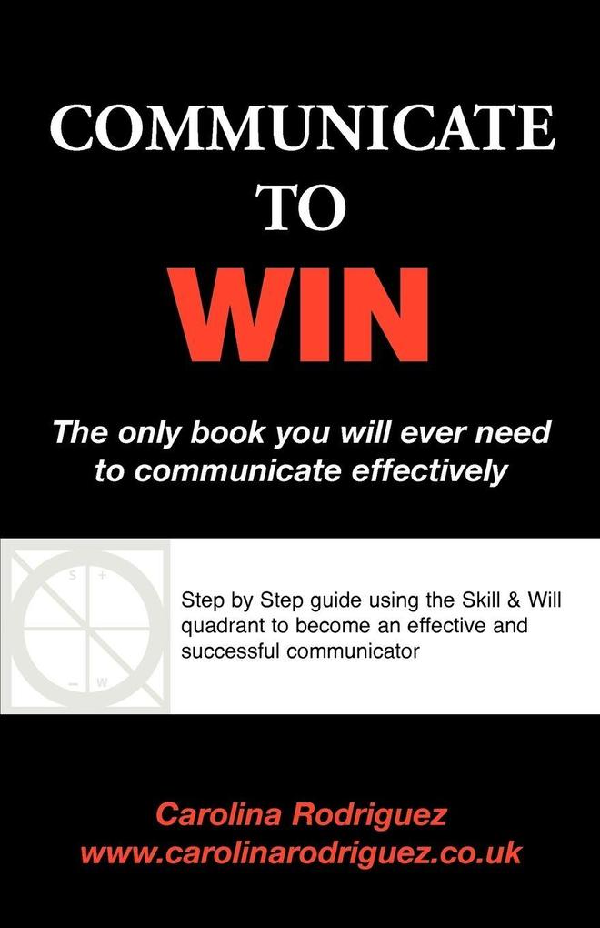 Communicate to Win