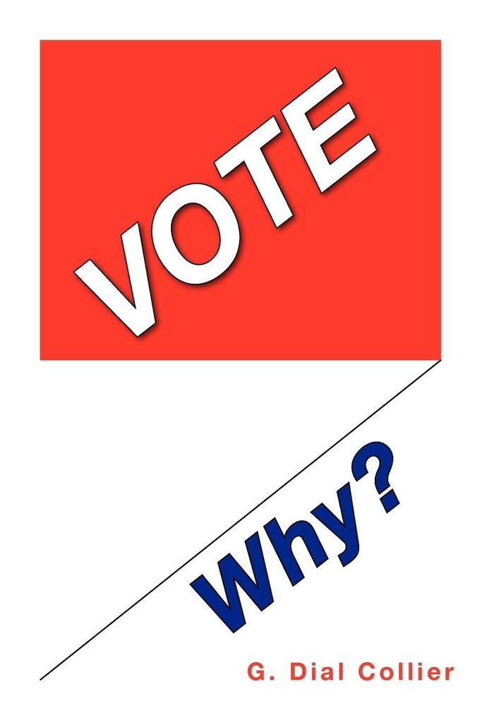 Vote Why?