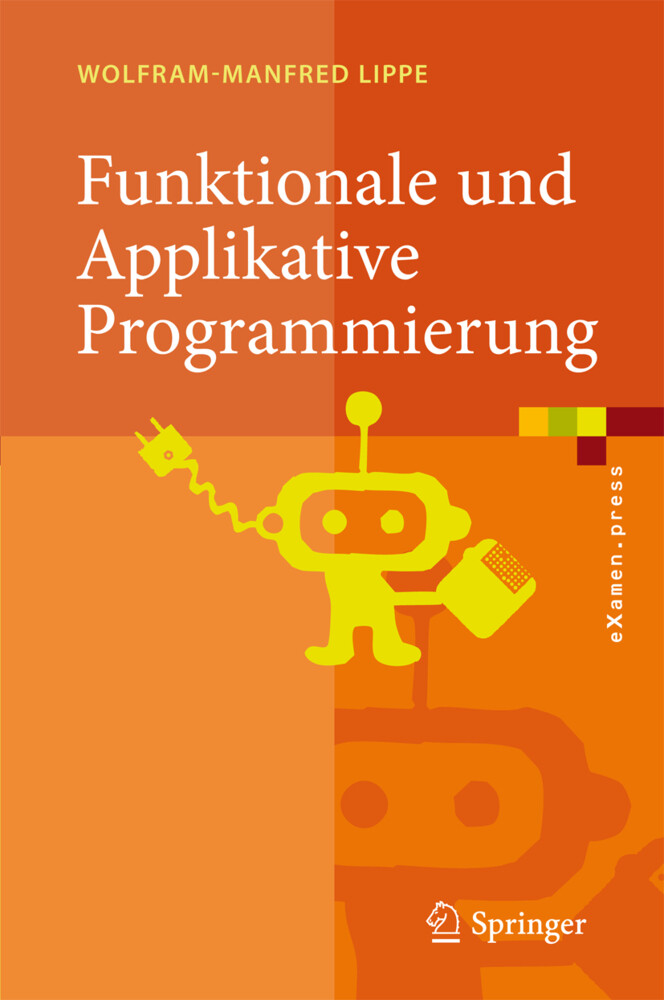 Funktionale und Applikative Programmierung - Wolfram-Manfred Lippe