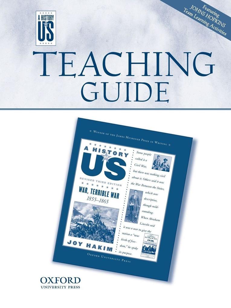 War Terrible War Middle/High School Teaching Guide a History of Us