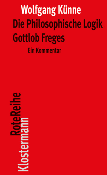 Klostermann Vittorio GmbH Die Philosophische Logik Gottlob Freges