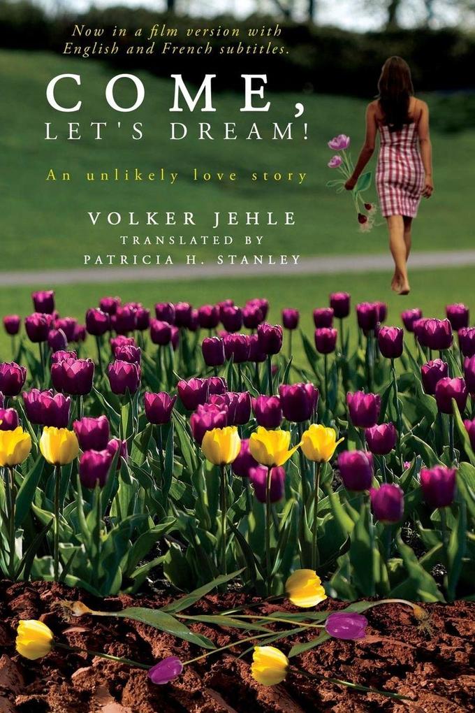 Come Let's Dream!