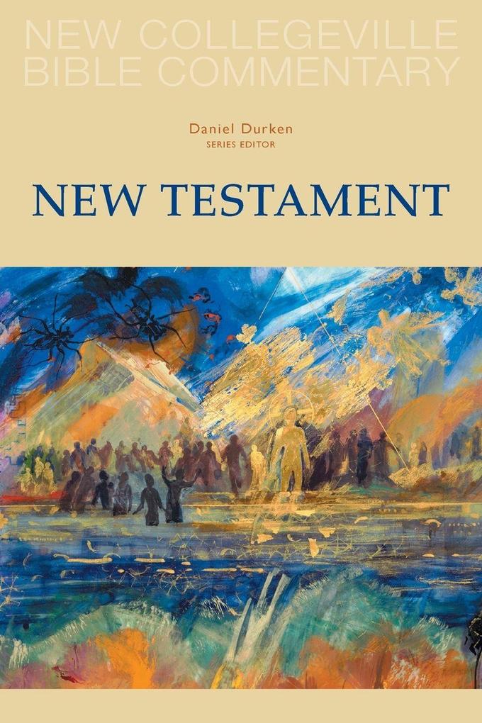New Collegeville Bible Commentary
