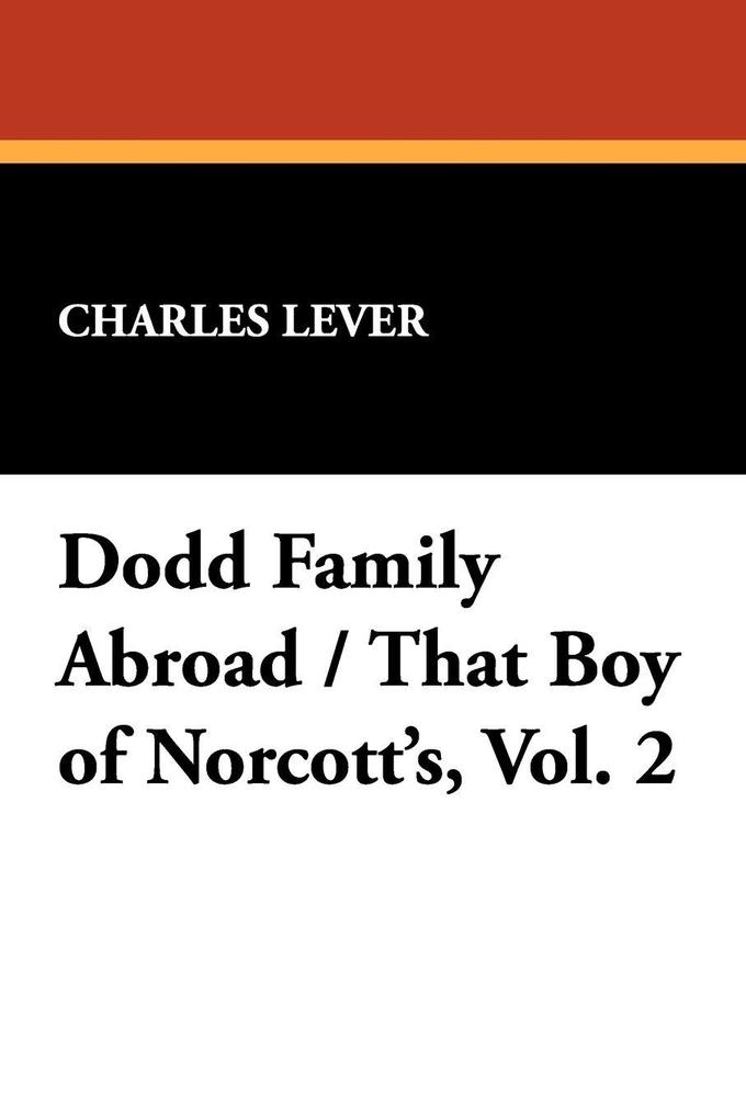 Dodd Family Abroad / That Boy of Norcott's Vol. 2