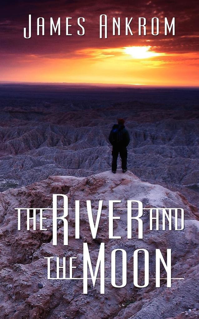 The River and the Moon
