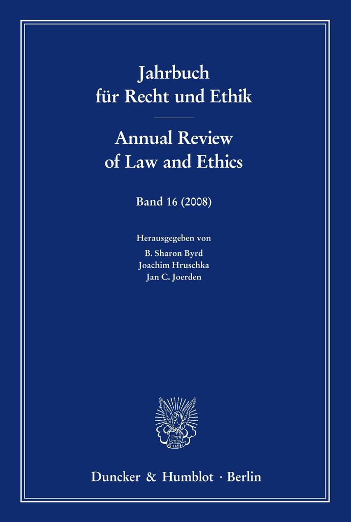 Jahrbuch für Recht und Ethik - Annual Review of Law and Ethics.