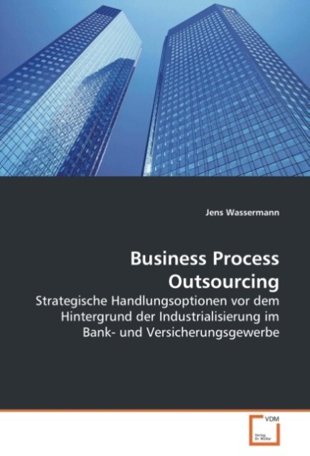Business Process Outsourcing - Jens Wassermann