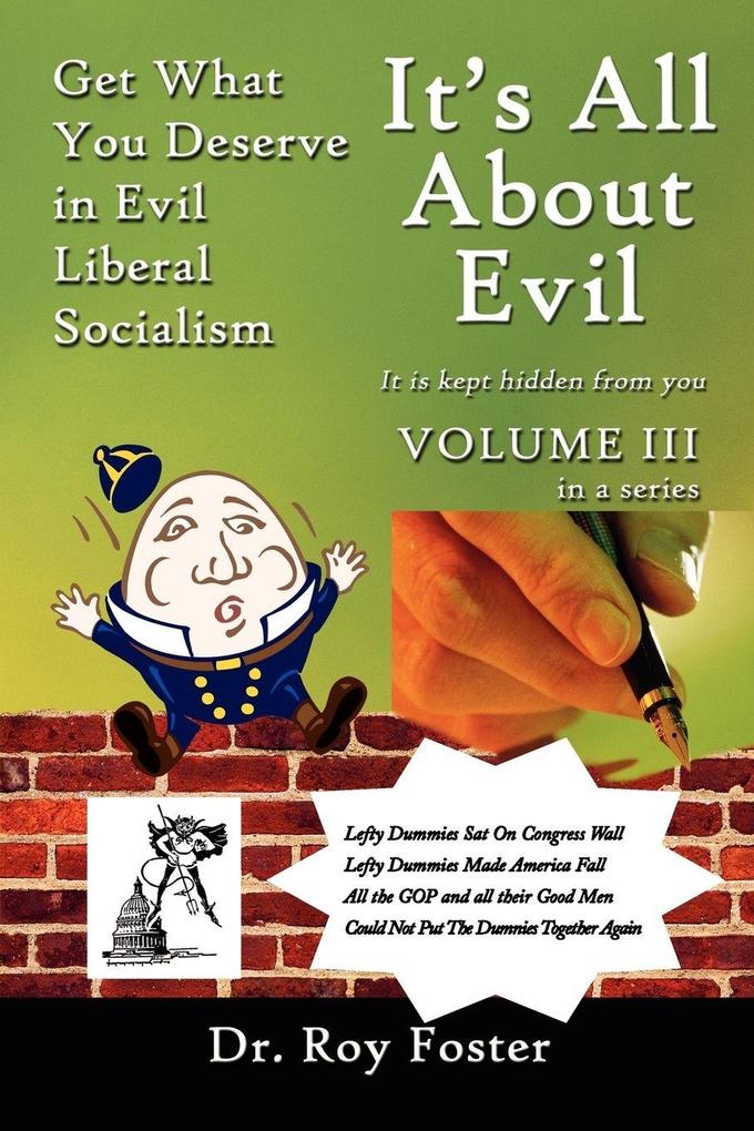 It's All About Evil