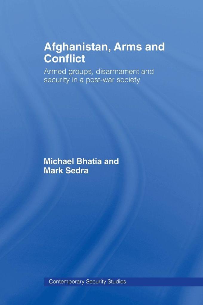 Afghanistan Arms and Conflict