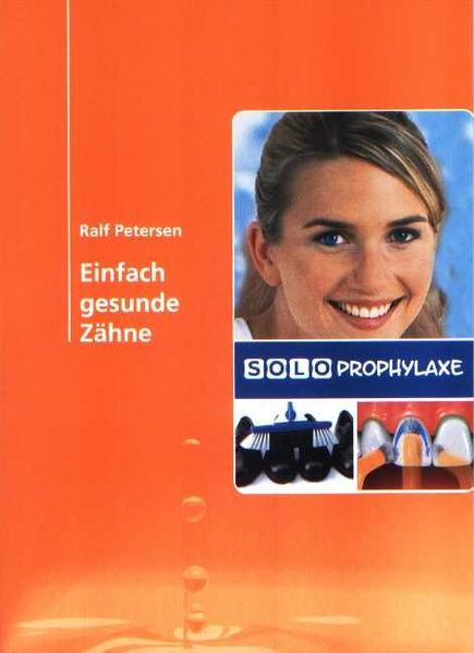 Solo-Med Gmbh Einfach Gesunde Zähne
