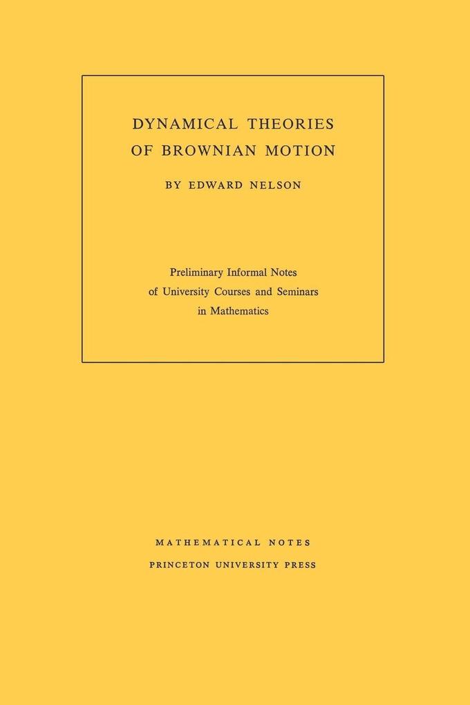 Dynamical Theories of Brownian Motion