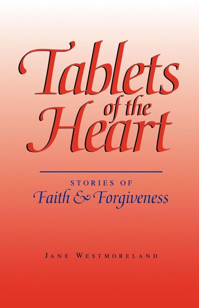 Tablets of the Heart