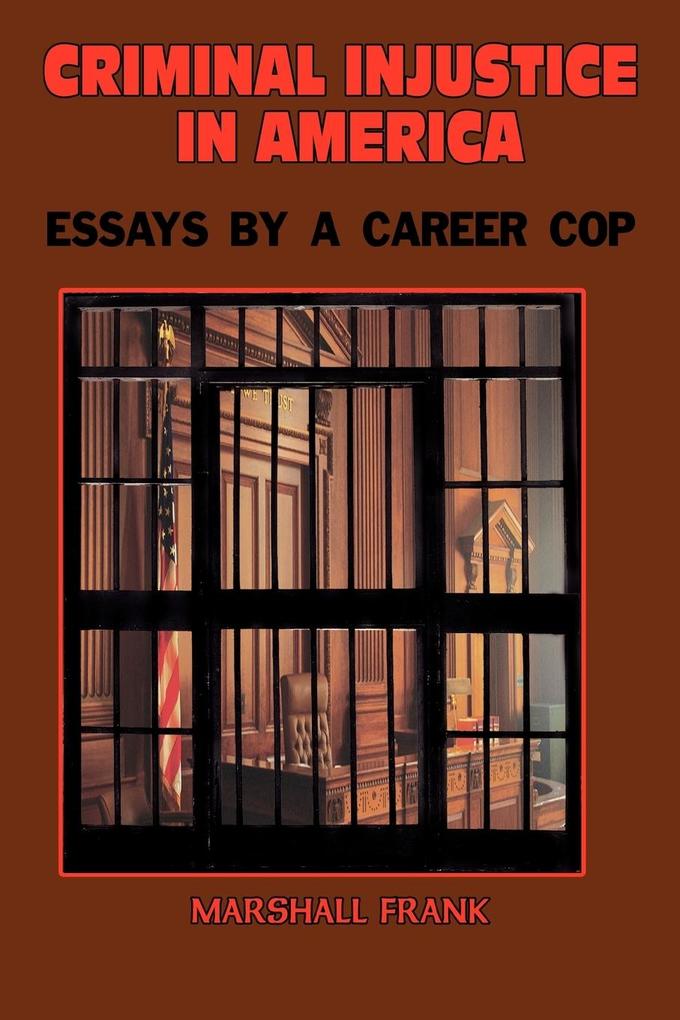 Criminal InJustice In America