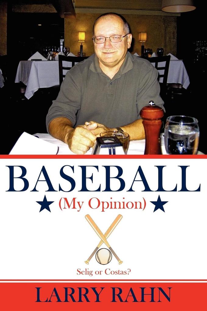Baseball (My Opinion)