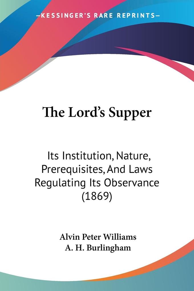 The Lord's Supper - Alvin Peter Williams