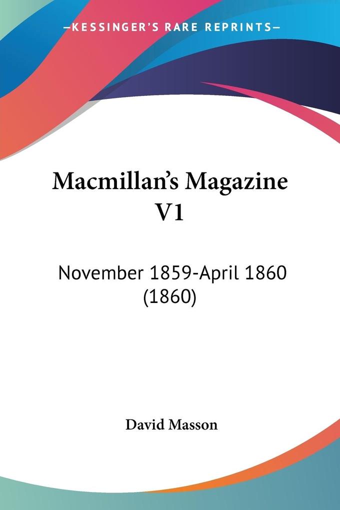 Macmillan's Magazine V1