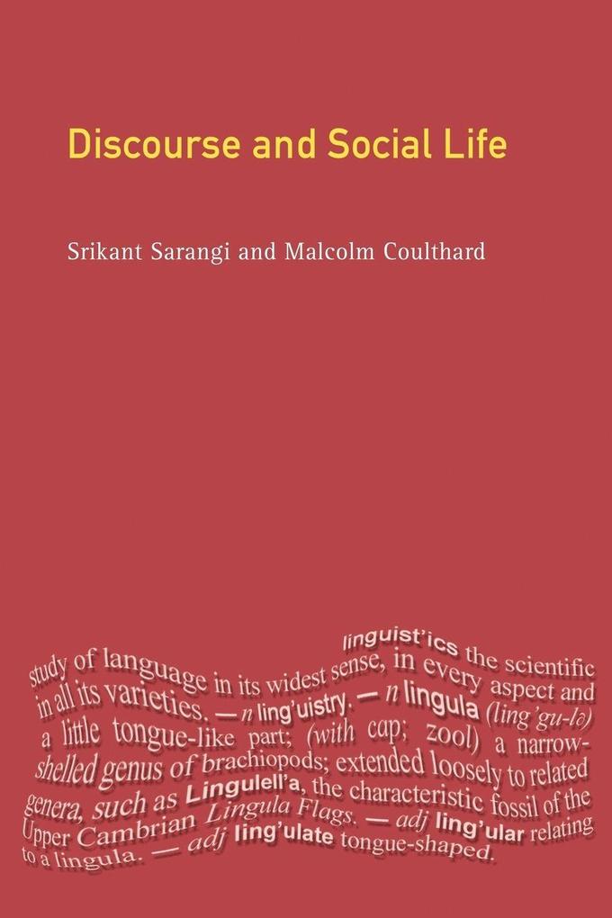 Discourse and Social Life