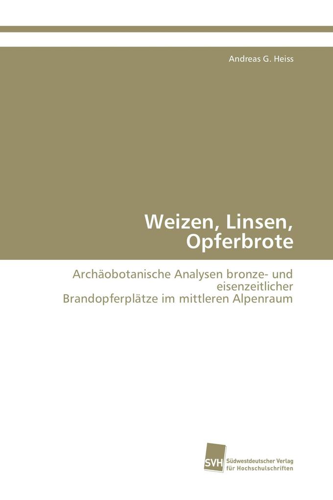 Weizen Linsen Opferbrote
