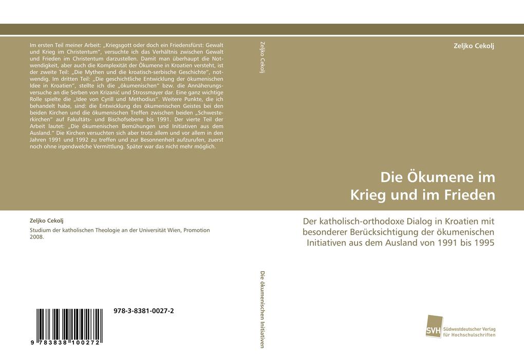 Die Ökumene im Krieg und im Frieden
