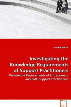 Investigating the Knowledge Requirements of Support Practitioners - Robert Martin