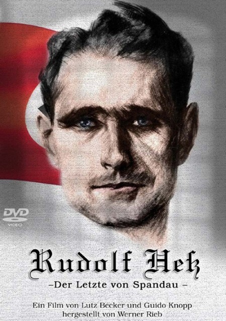 Rudolf Heß - Der letzte von Spandau 1 DVD