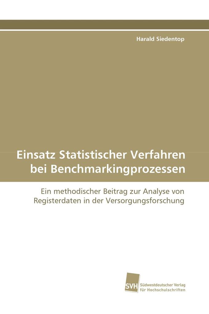 Einsatz Statistischer Verfahren bei Benchmarkingprozessen