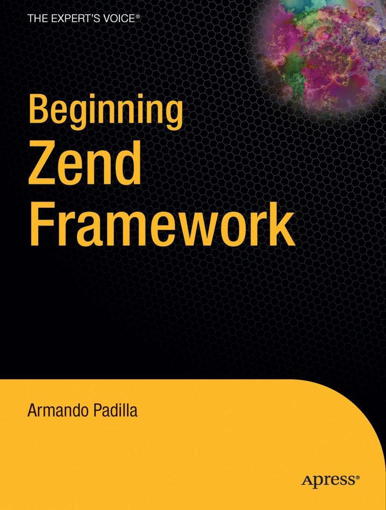 Beginning Zend Framework