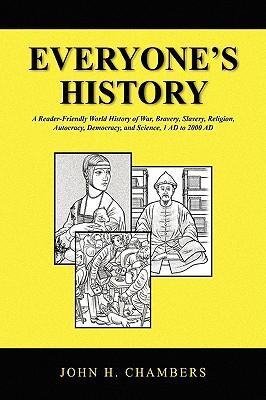 Everyone's History - John H. Chambers