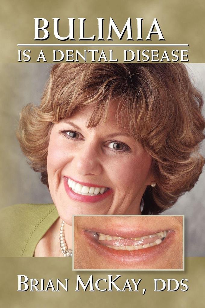 Bulimia Is a Dental Disease