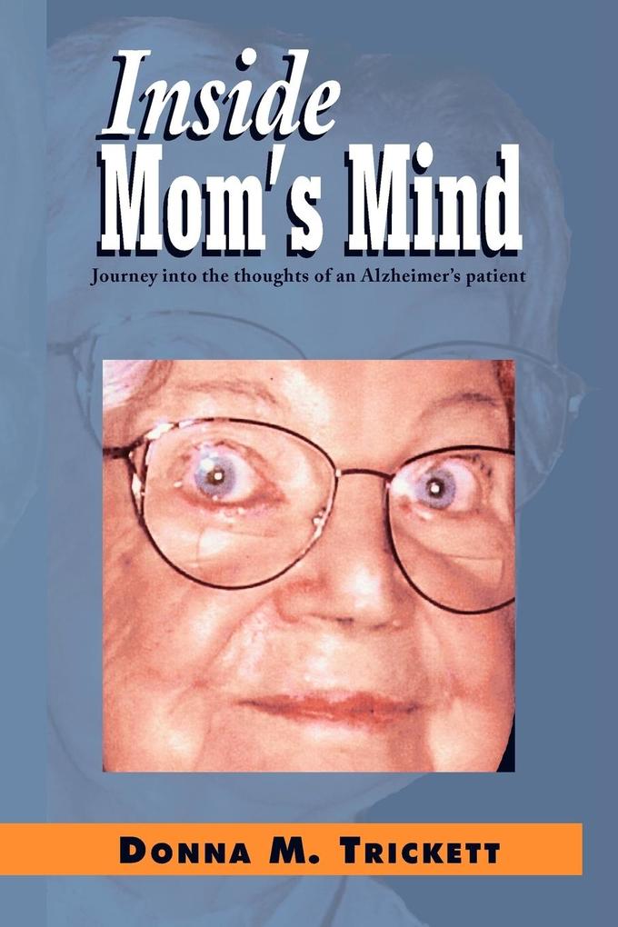Inside Mom's Mind