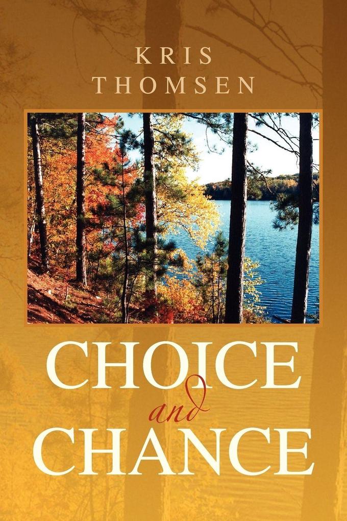 Choice and Chance