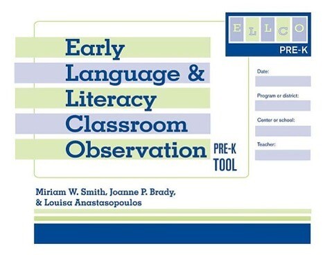 Early Language and Literacy Classroom Observation Tool Pre-K (Ellco Pre-K)