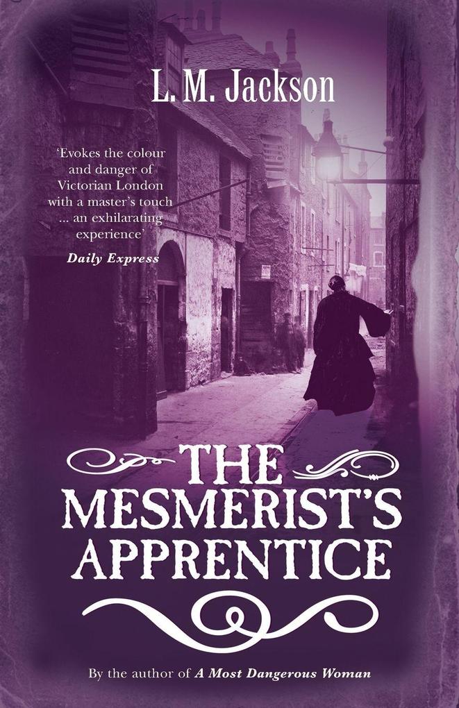 The Mesmerists Apprentice