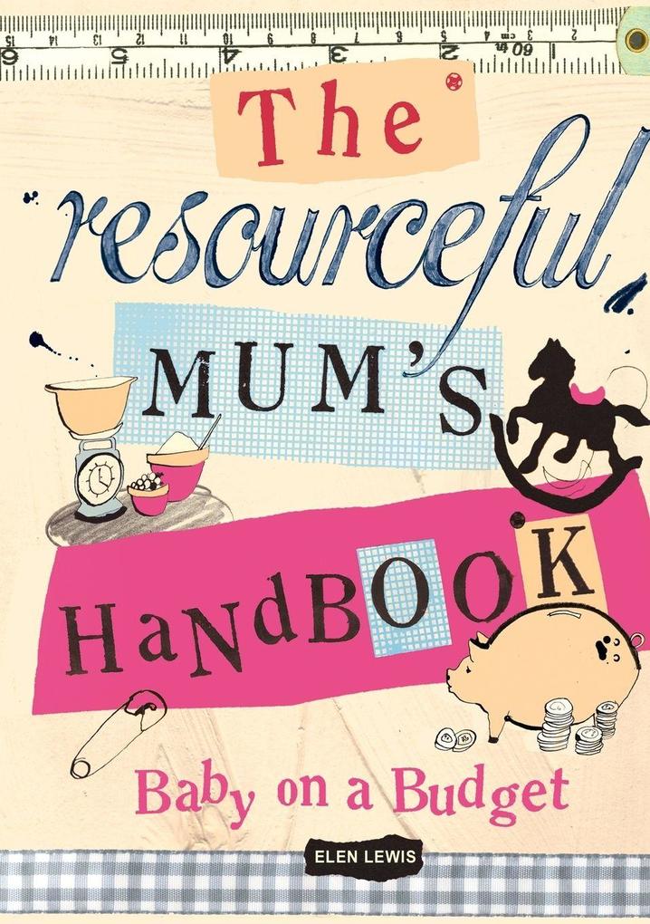 The Resourceful Mums Handbook