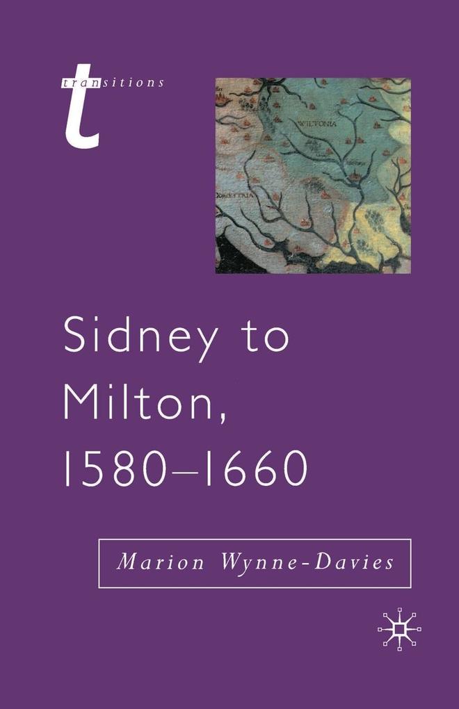 Sidney to Milton 1580-1660