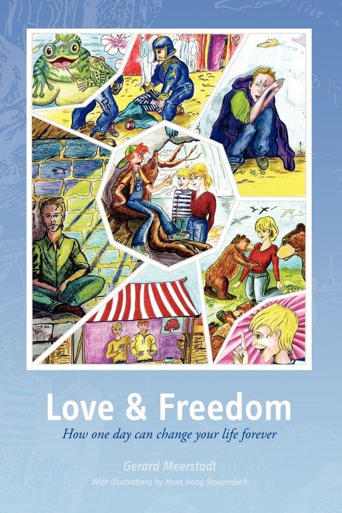 Love and Freedom