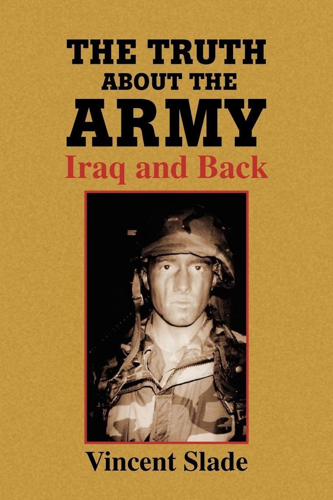 The Truth About The Army