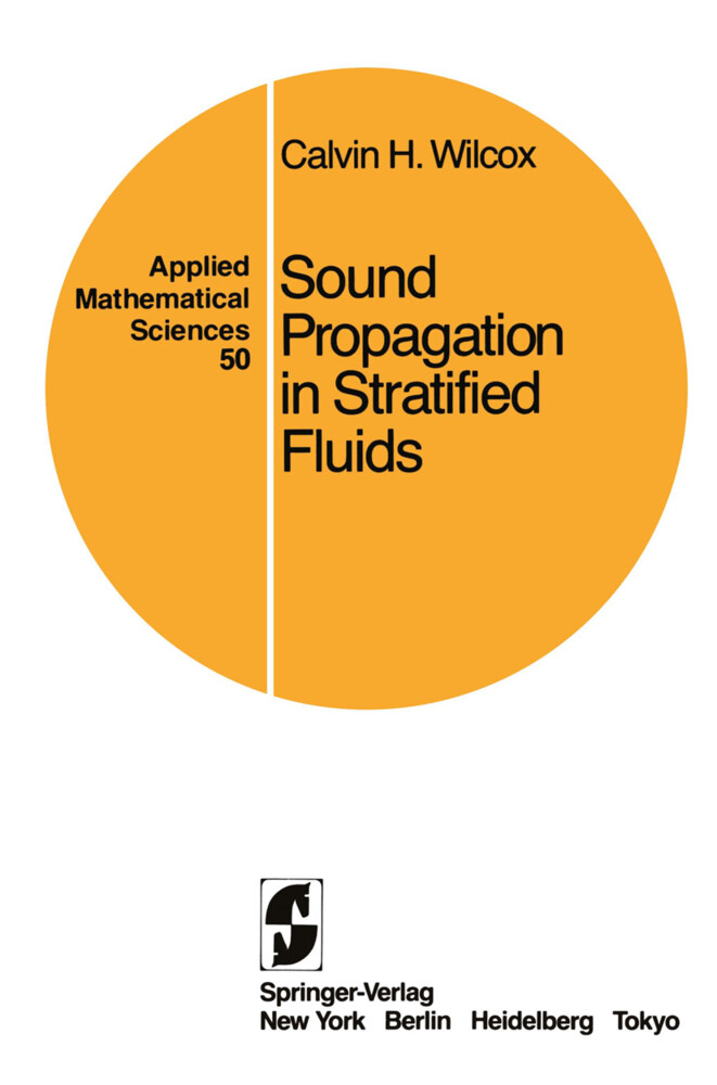 Sound Propagation in Stratified Fluids - Calvin H. Wilcox