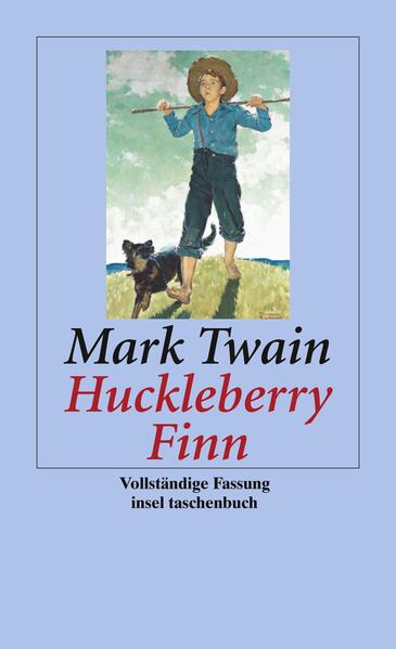 Abenteuer von Huckleberry Finn - Mark Twain